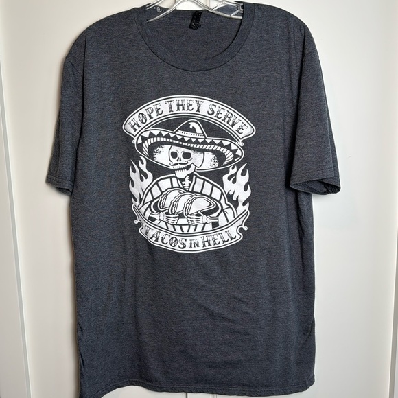 Anvil Lightweight "Hope They Serve Tacos in Hell" short sleeve tshirt - Picture 1 of 8